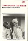 There Goes the Bride - Ray Cooney ; John Chapman - 9780856762024
