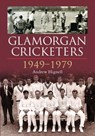 Glamorgan Cricketers 1949-1979 - Andrew Hignell - 9780857043627