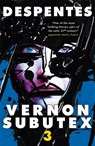 Vernon Subutex Three - Virginie Despentes - 9780857059833