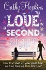 Love at Second Sight - Cathy Hopkins - 9780857075512