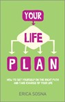 Your Life Plan - Erica Sosna - 9780857084866