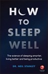 How to Sleep Well - Neil Stanley - 9780857087874