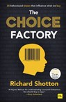 The Choice Factory - Richard Shotton - 9780857196095