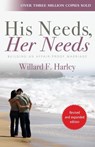 His Needs, Her Needs - Willard F. Harley - 9780857210777