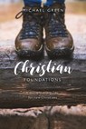 Christian Foundations - Michael (Author) Green - 9780857218766