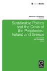 Sustainable Politics and the Crisis of the Peripheries - Liam Leonard ; Iosif Botetzagias - 9780857247612