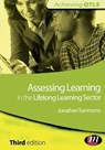 Assessing Learning in the Lifelong Learning Sector - TUMMONS,  Jonathan - 9780857252685