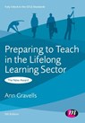 Preparing to Teach in the Lifelong Learning Sector - Ann Gravells - 9780857257734