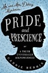 Pride and Prescience - Carrie Bebris - 9780857300010