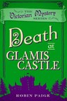 Death at Glamis Castle - Robin Paige - 9780857300294
