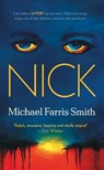 NICK - Michael Farris Smith - 9780857304544