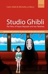Studio Ghibli - Michelle Le Blanc ; Colin Odell - 9780857305848