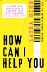 How Can I Help You - Laura Sims - 9780857308757