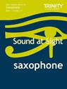 Sound at Sight Saxophone (Grades 1-4) - J. Rae - 9780857361028