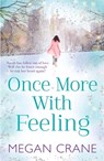 Once More With Feeling - Megan Crane - 9780857382559
