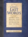 Immortal Last Words - Terry Breverton - 9780857383099
