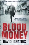 Bloodmoney - David Ignatius - 9780857384911