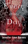 Every Other Day - Jennifer Lynn Barnes - 9780857389701