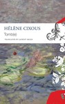 Tomb(e) - Helene Cixous - 9780857427540