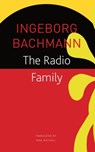 The Radio Family - Ingeborg Bachmann - 9780857428172