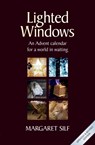 Lighted Windows - Margaret Silf - 9780857464323