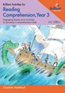 Brilliant Activities for Reading Comprehension, Year 3 - Charlotte Makhlouf - 9780857479617