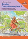 Brilliant Activities for Reading Comprehension, Year 5 - Charlotte Makhlouf - 9780857479631