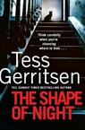 The Shape of Night - Tess Gerritsen - 9780857504319