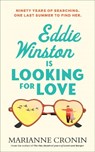 Eddie Winston Is Looking for Love - Marianne Cronin - 9780857527219