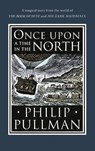 Once Upon a Time in the North - Philip Pullman - 9780857535665