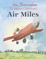 Air Miles - John Burningham ; Bill Salaman - 9780857552198