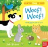 Can You Say It Too? Woof! Woof! - Nosy Crow Ltd - 9780857631565