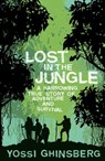 Lost in the Jungle - Yossi Ghinsberg - 9780857653215
