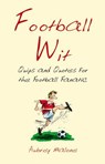 Football Wit - Aubrey Malone - 9780857655677