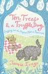 Ten Trees and a Truffle Dog - Jamie Ivey - 9780857656940