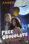 Free Chocolate - ROYER,  Amber - 9780857667502