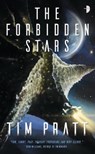 The Forbidden Stars - Tim Pratt - 9780857667694