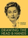 Drawing the Head and Hands - Andrew Loomis - 9780857680976