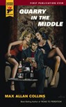 Quarry in the Middle - Max Allan Collins - 9780857683526