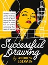 Successful Drawing - Andrew Loomis - 9780857687616