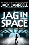 JAG in Space - Rule of Evidence (Book 3) - Jack Campbell - 9780857689429