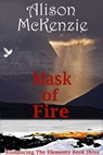 Mask Of Fire - Alison McKenzie - 9780857794543