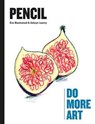 Pencil: Do More Art - Selwyn Leamy - 9780857829108
