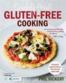 Seriously Good! Gluten-Free Cooking - VICKERY,  Phil - 9780857833150