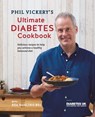 Phil Vickery's Ultimate Diabetes Cookbook - Phil Vickery - 9780857837288