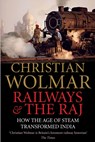 Railways and The Raj - Christian Wolmar - 9780857890641