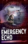 Royal Flying Doctor Service 2: Emergency Echo - George Ivanoff - 9780857988799
