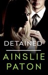 Detained - Ainslie Paton - 9780857990778