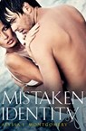 Mistaken Identity - Alyssa J. Montgomery - 9780857991003