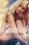 Beached - Ros Baxter - 9780857991454